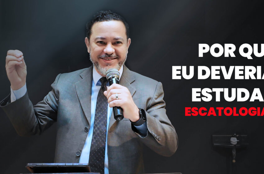 Escatologia pra quê?