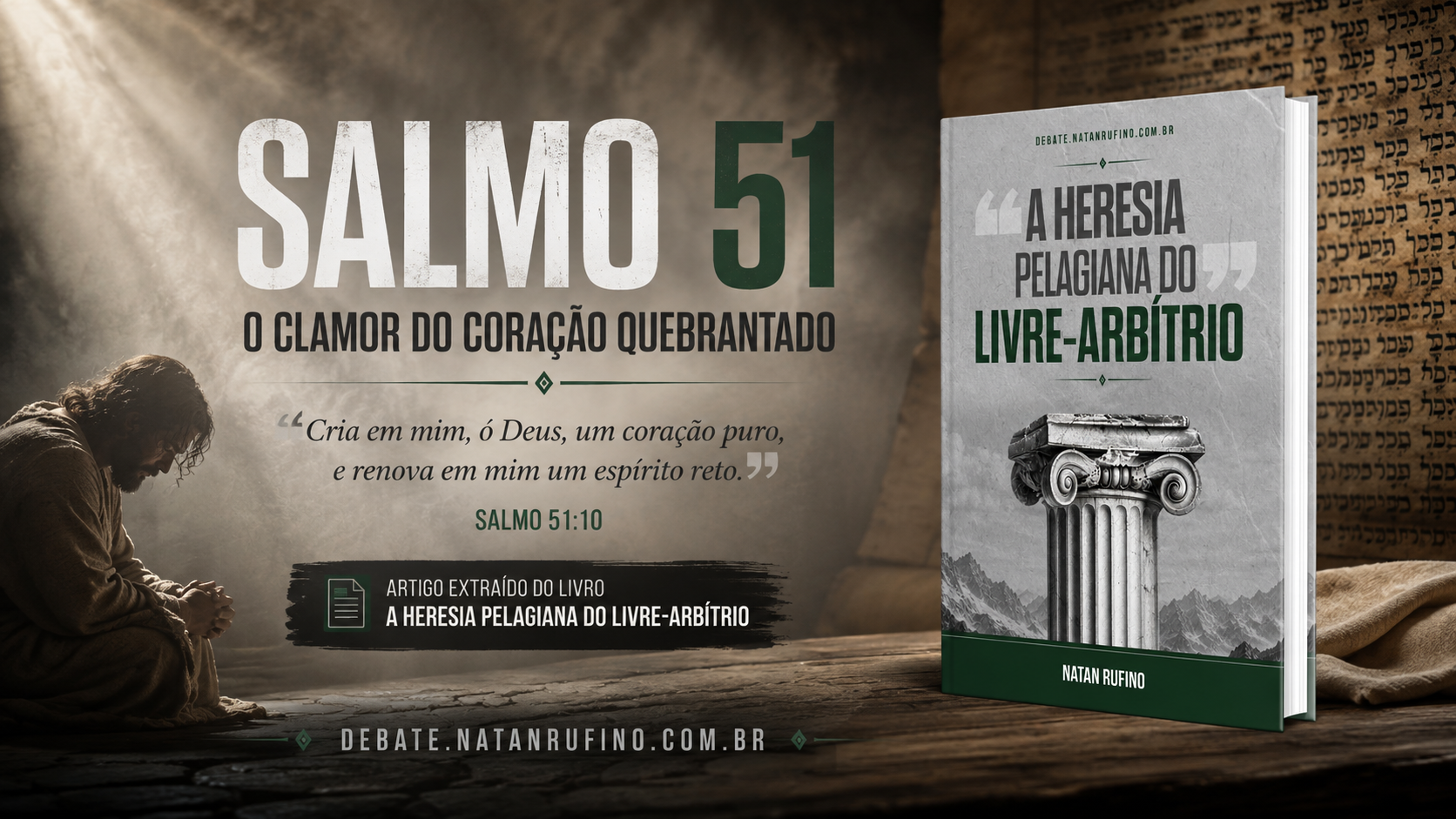 A Heresia Pelagiana do Livre-Arbítrio