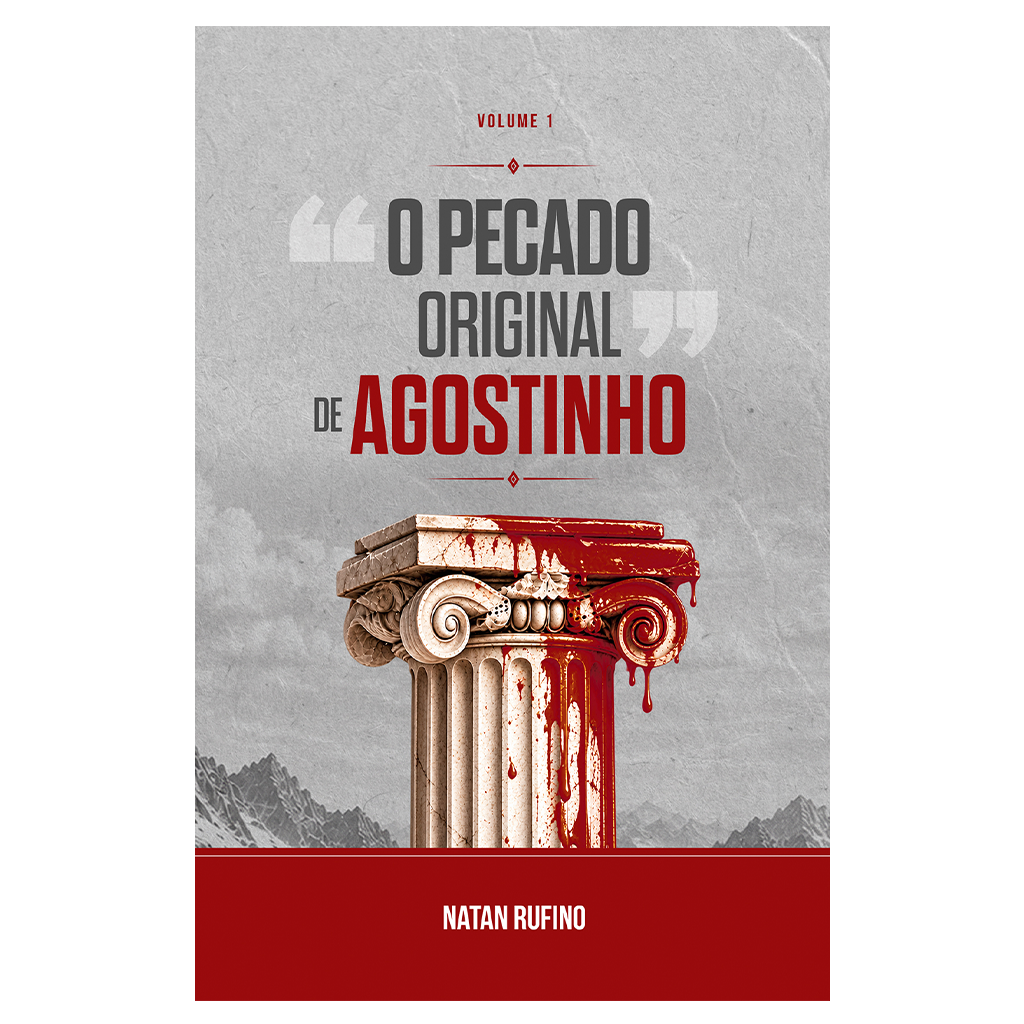 O Pecado Original de Agostinho